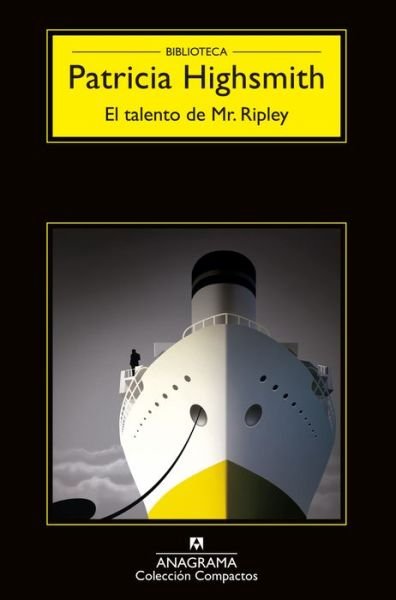 Cover for Patricia Highsmith · El Talento De Mr Ripley (Pocketbok) (2015)