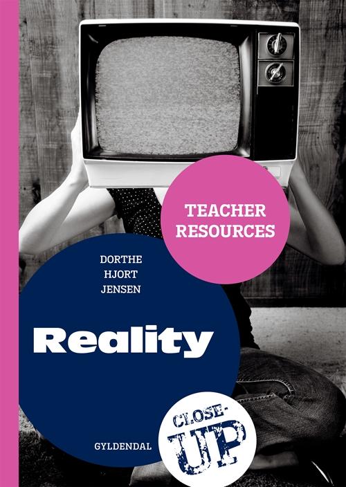 Cover for Dorthe Hjort Jensen · Close-up: Reality - Teacher Resources (Buch) [1. Ausgabe] (2014)