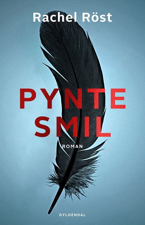 Cover for Rachel Röst · Pyntesmil (Sewn Spine Book) [1.º edición] (2022)
