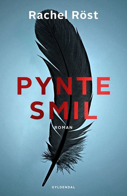 Cover for Rachel Röst · Pyntesmil (Sewn Spine Book) [1th edição] (2022)