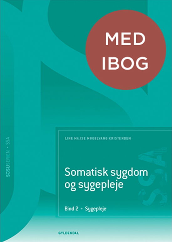 Cover for Line Majse Møgelvang Kristensen; Birgitte Schantz Laursen; Vibe Aarkrog; Britta Fuhlendorff; Karen Vestergaard Andersen; Birgit Refsgaard Midjord; Pernille Bak Skouenborg; Sidsel Vinge; Lise Bjerrum Thisted; Lone Thorsted; Malene Holmgaard Møller; Irene S · Somatisk sygdom og sygepleje. Bind 2 (SSA)  (med iBog) (Innbunden bok) [2. utgave] (2024)