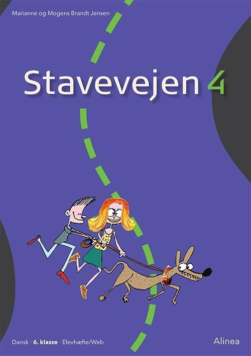 Cover for Marianne Brandt Jensen; Mogens Brandt Jensen · Stavevejen: Stavevejen 4, Elevhæfte, 6. kl. / Web (Book) [4th edition] (2017)