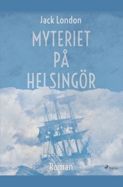 Cover for Jack London · Myteriet på Helsingör (Buch) (2019)