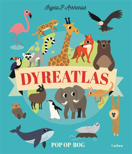 Cover for Ingela P. Arrhenius · Dyreatlas (Cardboard Book) [1er édition] (2023)