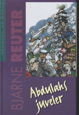 Cover for Bjarne Reuter · Abdulahs juveler (Bound Book) [3.º edición] [Indbundet] (2004)