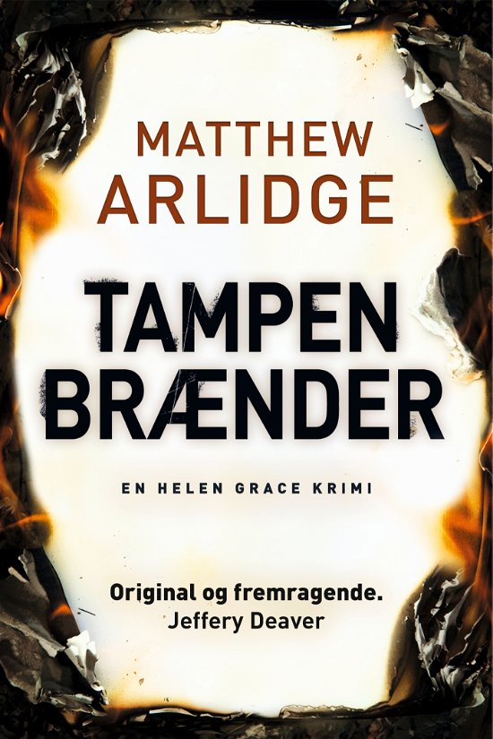 Cover for Matthew Arlidge · #4 Helen Grace-serien: Tampen brænder, CD (CD) [1. utgave] (2018)