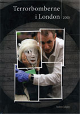 Cover for Andrew Langley · Terrorbomberne i London 2005 (Gebundesens Buch) [1. Ausgabe] (2008)
