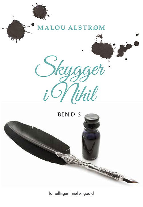 Cover for Malou Alstrøm · Skygger i Nihil bind 3 (Sewn Spine Book) [1. wydanie] (2020)