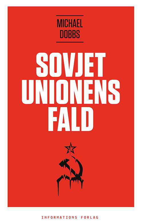 Cover for Michael Dobbs · Koldkrigstrilogi: Sovjetunionens fald (Sewn Spine Book) [2. Painos] (2016)