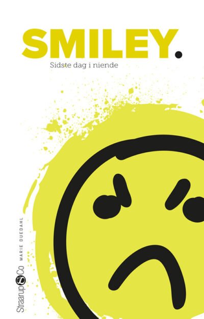 Cover for Marie Duedahl · Sidste dag i niende: Smiley (Hardcover Book) [1. Painos] (2022)