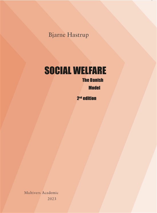Cover for Bjarne Hastrup · Social Welfare (2nd edition) (Poketbok) [1:a utgåva] (2023)