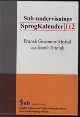 Cover for Samih Sadiek · Sub-undervisnings Sprogkalender 112 - Fransk Grammatiktabel (Book) [1st edition] (2013)