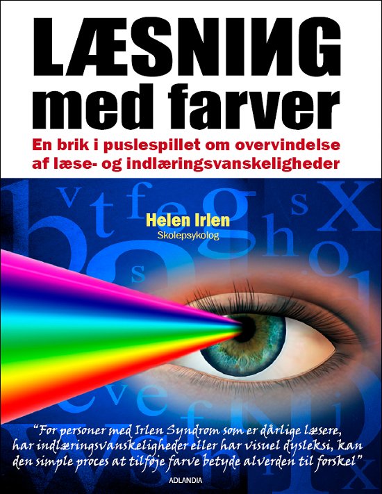 Cover for Helen Irlen · Læsning med farver (Taschenbuch) [1. Ausgabe] [Paperback] (2010)