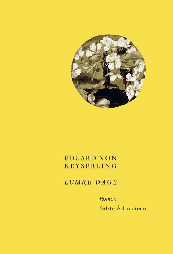 Cover for Eduard von Keyserling · Lumre dage (Taschenbuch) [1. Ausgabe] (2022)