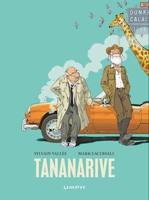 Cover for Mark Eacersall og Sylvain Vallée · Tananarive (Hardcover Book) [1st edition] (2022)