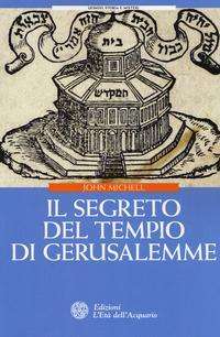 Cover for John Michell · Il Segreto Del Tempio Di Gerusalemme (Buch)