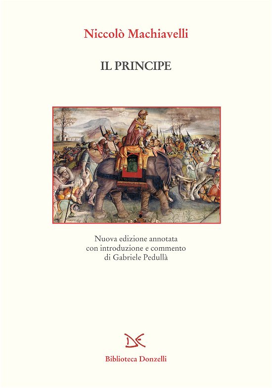 Cover for Niccolò Machiavelli · Il Principe. Nuova Ediz. (Bok)