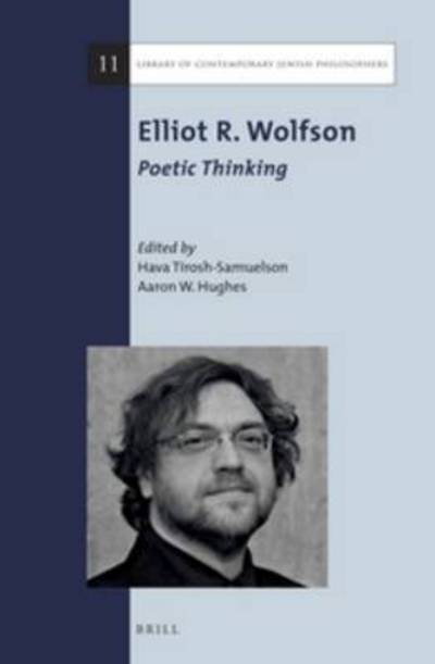 Cover for Hava Tirosh-samuelson · Elliot R. Wolfson: Poetic Thinking (Paperback Book) (2015)