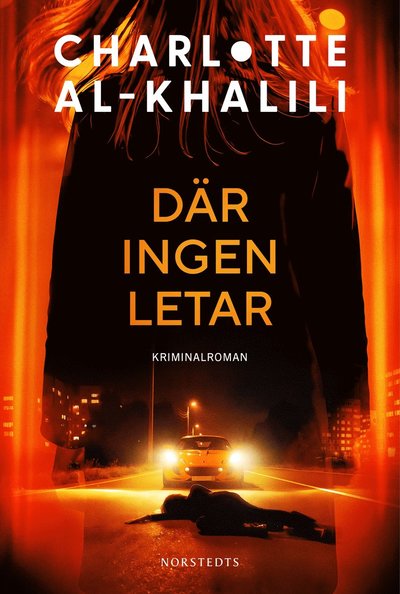 Cover for Charlotte Al-Khalili · Där ingen letar (Hardcover Book) (2025)