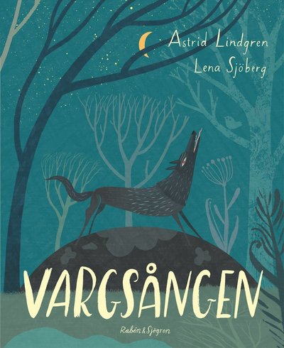 Cover for Astrid Lindgren · Vargsången (Gebundesens Buch) (2022)