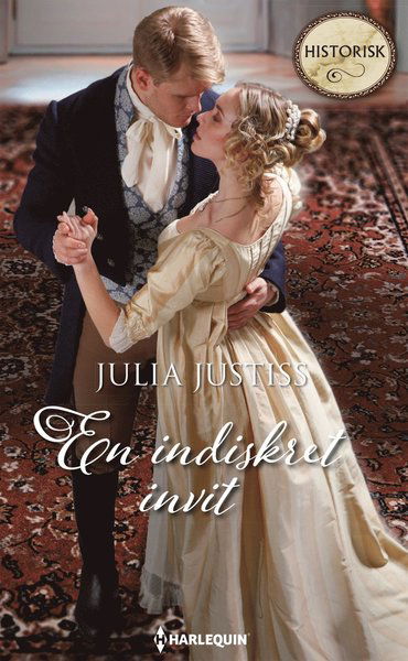 Cover for Julia Justiss · Historisk: En indiskret invit (Book) (2020)