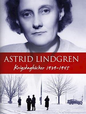 Krigsdagböcker 1939-1945 - Astrid Lindgren - Bücher - Salikon - 9789187659041 - 4. Mai 2015