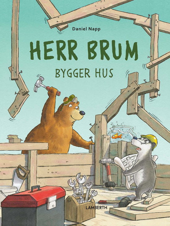 Cover for Daniel Napp · Herr Brum: Herr Brum bygger hus (Bound Book) (2024)