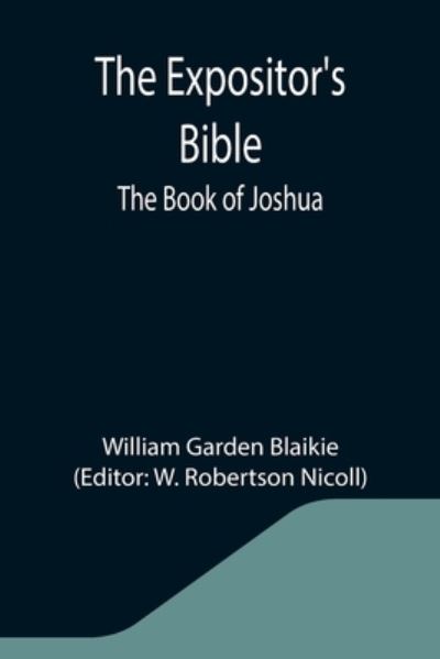 Cover for William Garden Blaikie · The Expositor's Bible (Paperback Book) (2021)