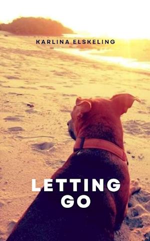 Cover for Karlina Elskeling · Letting Go (Paperback Book) (2023)