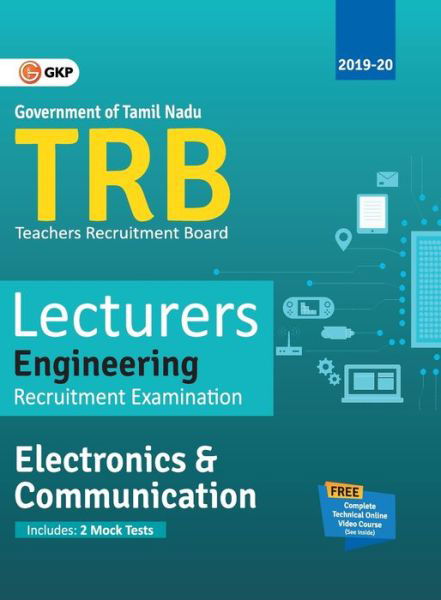 Trb 2019-20 Lecturers Engineering Electronics & Communication Engineering - Gkp - Boeken - G. K. Publications - 9789389718041 - 6 december 2019