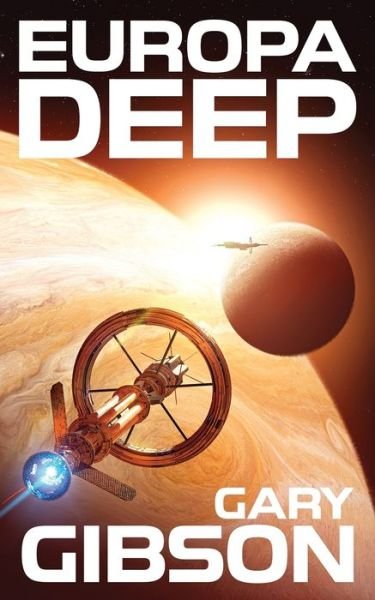 Cover for Gary Gibson · Europa Deep (Paperback Book) (2023)