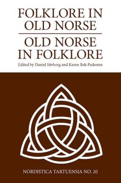 Cover for Karen Bek-Pedersen · Folklore in Old Norse - Old Norse in Folklore (Pocketbok) (2014)