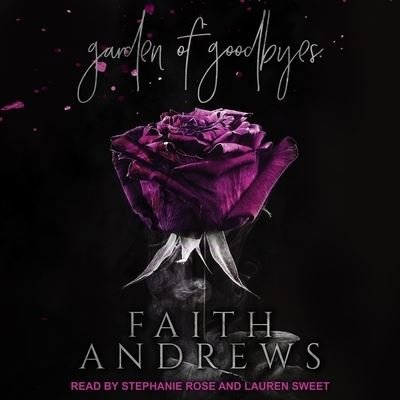 Cover for Faith Andrews · Garden of Goodbyes (CD) (2017)