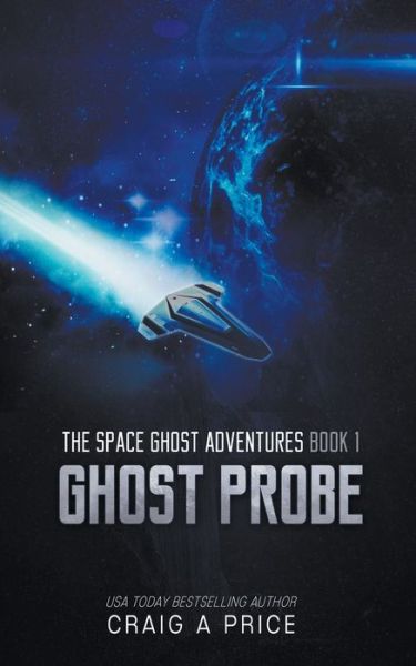 Cover for Price, Craig A, Jr · Ghost Probe (Pocketbok) (2021)