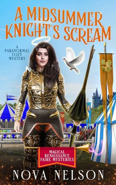 Cover for Nova Nelson · A Midsummer Knight's Scream: A Paranormal Cozy Mystery - Magical Renaissance Faire Mysteries (Taschenbuch) (2021)