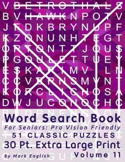 Word Search Book For Seniors - Mark English - Książki - Independently Published - 9798650944041 - 3 czerwca 2020