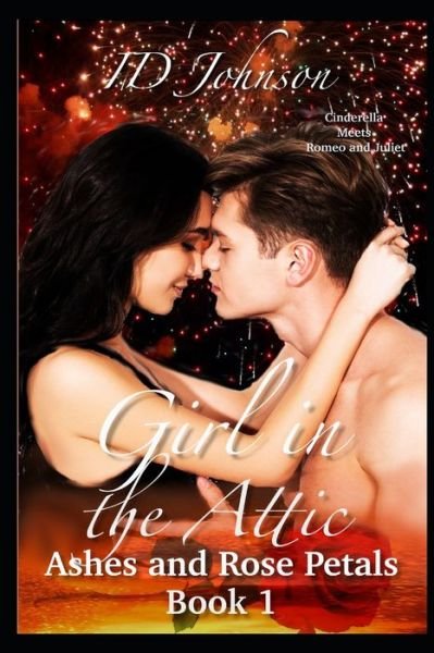 Cover for Id Johnson · Girl in the Attic - Ashes and Rose Petals (Paperback Bog) (2020)