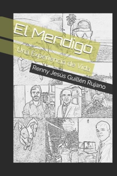 Cover for Renny Jesús Guillén Rujano · El Mendigo (Paperback Book) (2020)