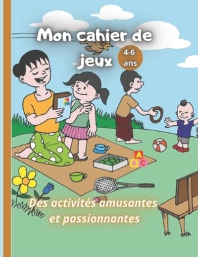 Cover for Petit Pirate · Mon cahier de jeux: Cahier d'activite amusantes et passionnantes. Pour enfants 4-6 ans. Des jeux et coloriages magics. (Paperback Book) (2020)