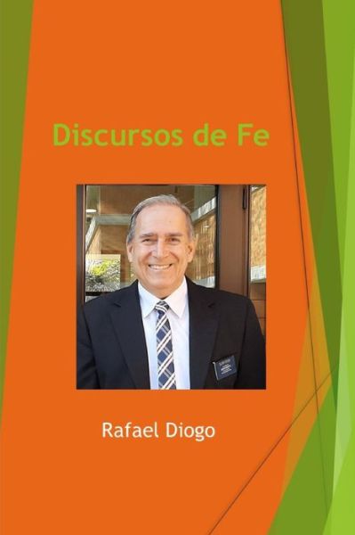 Cover for Rafael Diogo Jara · Discursos de Fe (Paperback Book) (2020)