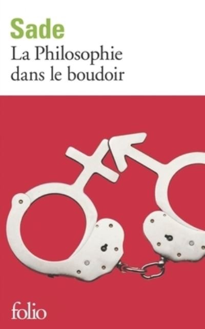Cover for Marquis de Sade · La Philosophie dans le boudoir (Taschenbuch) (2020)