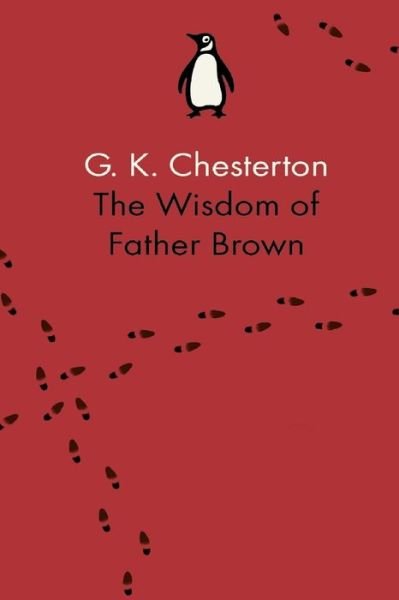 Cover for Gilbert Keith Chesterton · The Wisdom of Father Brown illustrated (Taschenbuch) (2021)