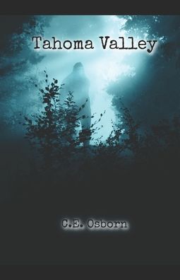 Cover for C E Osborn · Tahoma Valley (Paperback Book) (2022)