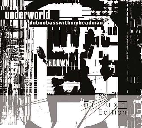 Dubnobass (Dlx Edt) - Underworld - Musique - IMS-UNIVERSAL INT. M - 0602537908042 - 7 octobre 2014