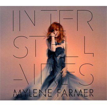 Cover for Mylene Farmer · Interstellaires (CD) (2016)