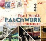 Cover for Paul Booth · Patchwork Project Vol 1 (CD) (2016)