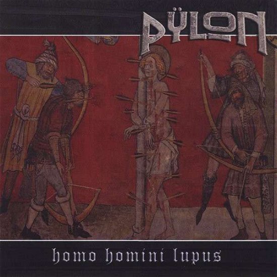 Cover for Pylon · Homo Homini Lupus (CD) (2014)