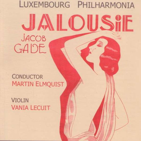 Cover for Jacob Gade · Jalousi  Lux. Phil. Elmquist (CD) (2011)