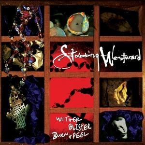 Cover for Stabbing Westward · Wither Blister Burn + Peel (LP) [Coloured edition] (2018)