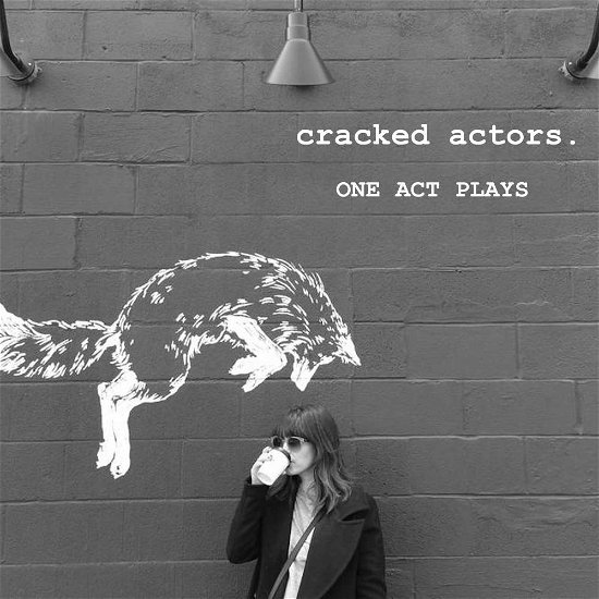 One Act Plays - Cracked Actors - Musikk - JIGSAW - 0708527171042 - 3. november 2017
